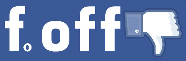 "F. Off" in facebook logo font, with dislike thumbs down
